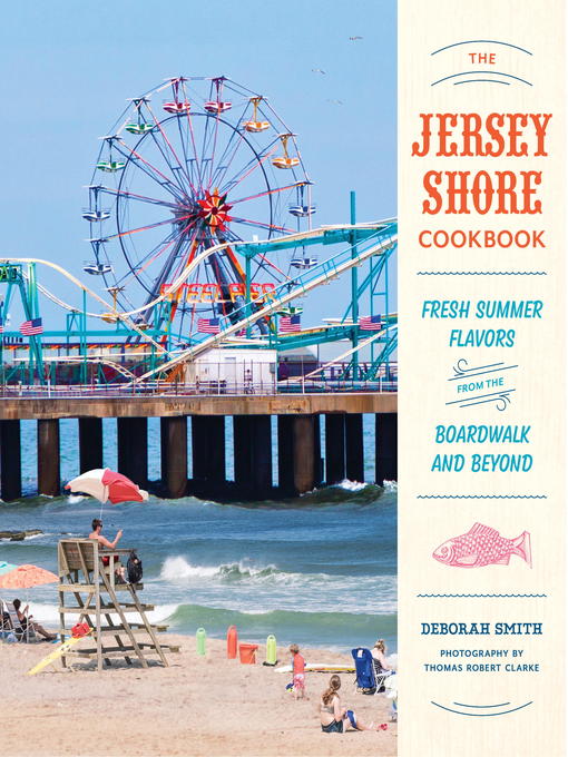Title details for The Jersey Shore Cookbook by Deborah Smith - Wait list